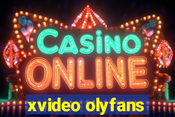 xvideo olyfans